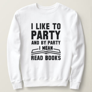 Ich lese Gemein Bücher Sweatshirt