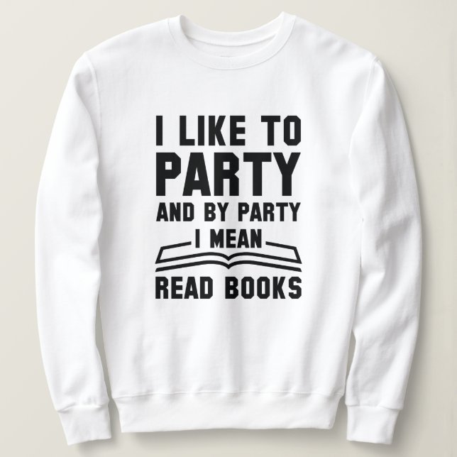 Ich lese Gemein Bücher Sweatshirt (Design vorne)