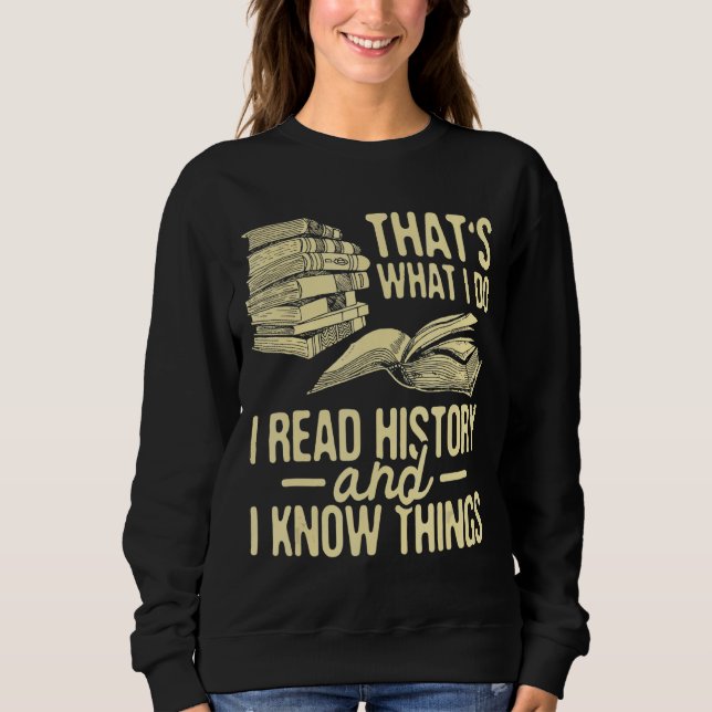 Ich lese Geschichtslehrer Professor Sweatshirt (Vorderseite)