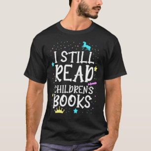 Ich lese noch den Nerd der Kinderbuchschule T-Shirt