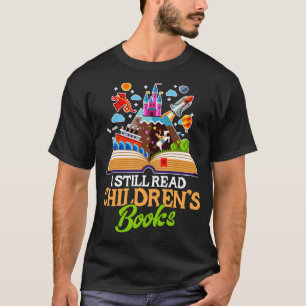 Ich lese noch immer das Shirt Kinderbücher