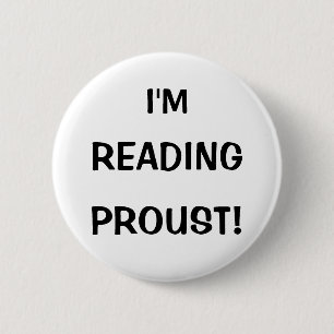 "Ich lese Proust! " Button