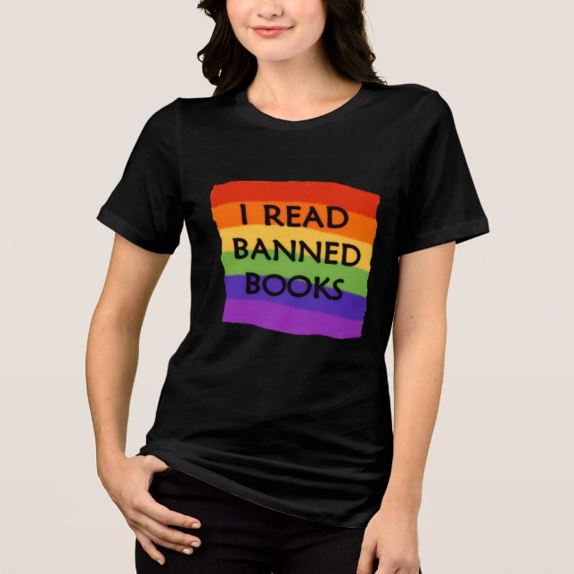 Ich lese Regenbogen mit verbotenen Büchern Tri-Blend Shirt (Vorderseite)