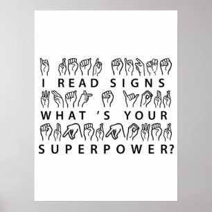 Ich lese Signs Was ist deine Superpower-Signatur-S Poster