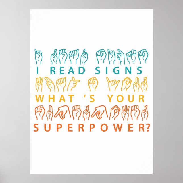 Ich lese Signs Was ist deine Superpower-Signatur-S Poster (Vorne)