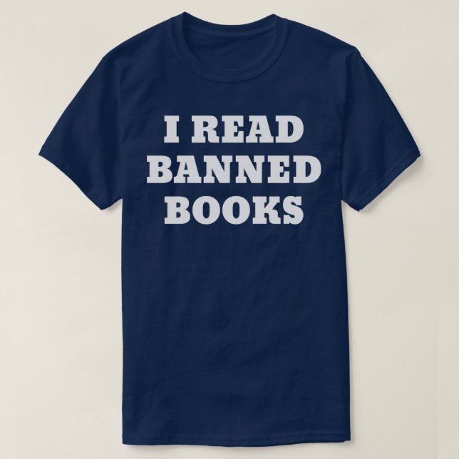 Ich lese verbotene Bücher8 T-Shirt (Design vorne)