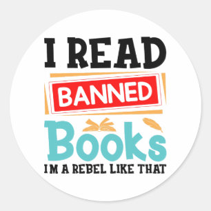Ich lese verbotene Bücher Bibliothekar Leser Runder Aufkleber
