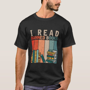 Ich lese verbotene Bücher Leser Bücherwurm T-Shirt