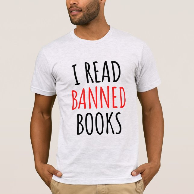 Ich lese verbotene Bücher lustiges Zitat T-Shirt (Vorderseite)