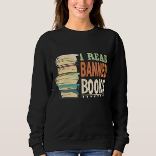 Ich lese verbotene Bücher mit Bücher und Bücher un Sweatshirt