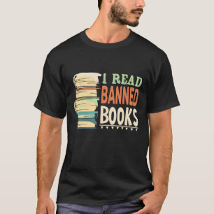 Ich lese verbotene Bücher mit Bücher und Bücher un T-Shirt