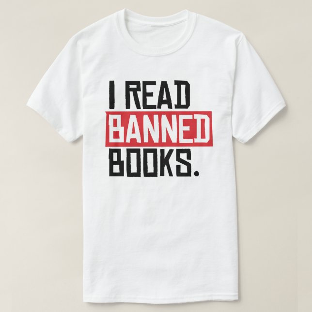 Ich lese verbotene Bücher T-Shirt (Design vorne)