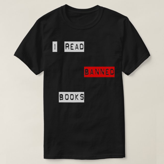 Ich lese verbotene Bücher T-Shirt (Design vorne)