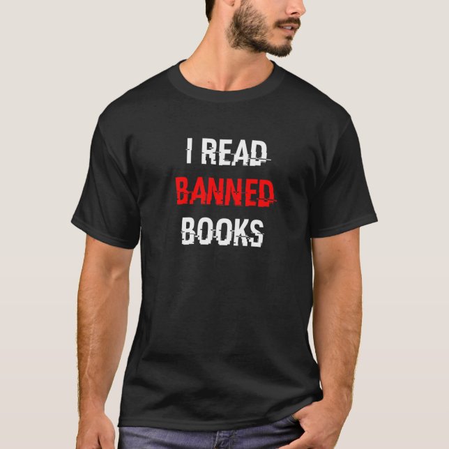 Ich lese verbotene Bücher T-Shirt (Vorderseite)