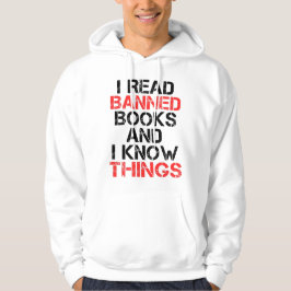 Ich lese verbotene Bücher und ich kenne Dinge Hoodie