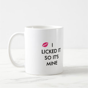 ICH LICKTE ES, ALSO IST ES MIR MIT EINEM Kuss Kaffeetasse