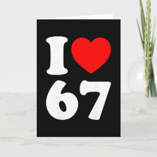 Ich liebe 67 Lustig Ich Herz 67 Geburtstag für Män Karte