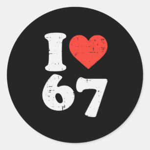 Ich liebe 67 lustige 6 7 Kostüm-Meme Six Seven Kin Runder Aufkleber