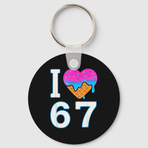 Ich liebe 67 Meme Herz 6 7 Merch Krempel Six Seven Schlüsselanhänger