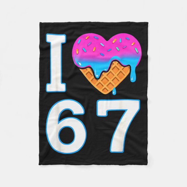 Ich liebe 67 Meme Herz 6 7 Merch Zeug Sechs Sieben Fleecedecke (Vorderseite)