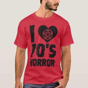Ich liebe 70er-Horror-Herzpentagramm lustiger Film T-Shirt