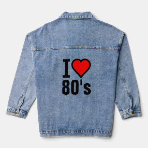 Ich Liebe 80er T - Shirt Jeansjacke