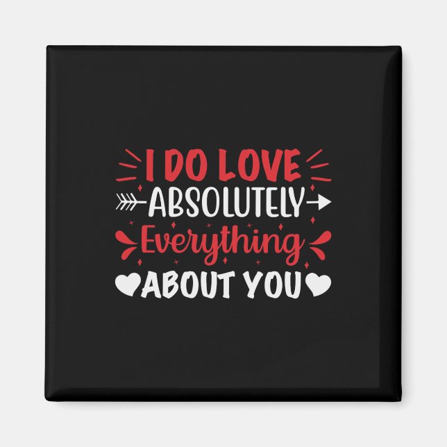 Ich liebe absolut alles an dir magnet (Vorne)