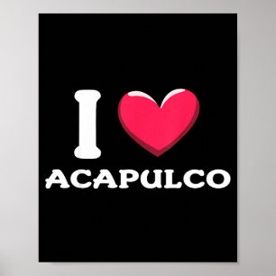 Ich liebe Acapulco Mexiko  Poster