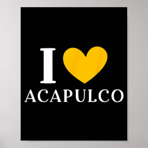 Ich liebe Acapulco Mexiko Urlaub _1 Poster