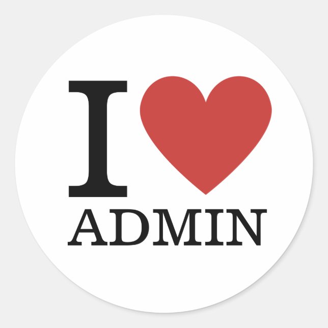 Ich ❤️ Liebe Admin (für Mitarbeiter) CUSTOM Runder Aufkleber (Vorderseite)