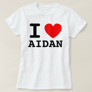 Ich liebe Aidan-Shirt T-Shirt