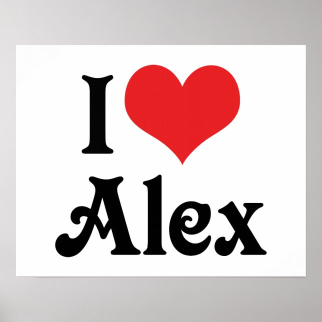 Ich liebe Alex Poster (Vorne)