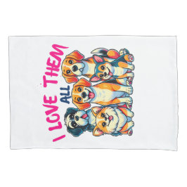 Ich Liebe alle Hundehalter Pet Lover Kissenbezug