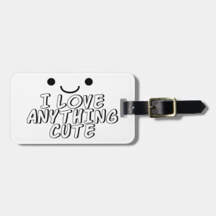 Ich Liebe Alles Niedlich Gepäckanhänger