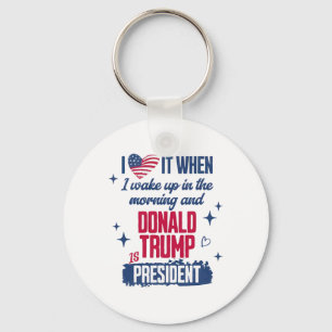 Ich Liebe, als ich morgens Weckte und Donald Trump Schlüsselanhänger