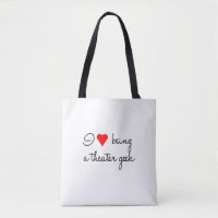 Ich Liebe als Theater Geek Tasche