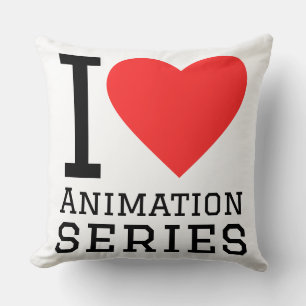 Ich liebe Animationsserien Kissen