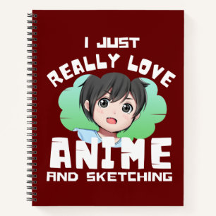 ICH LIEBE ANIME UND SKIZZEN ZEICHNEN WIRKLICH  NOTIZBUCH