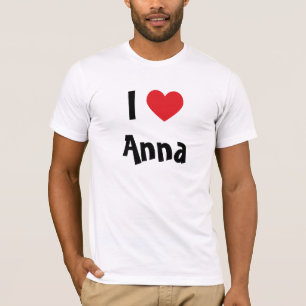 Ich liebe Anna T-Shirt