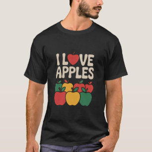Ich liebe Äpfel Bunte Obst Ausdruck T-Shirt
