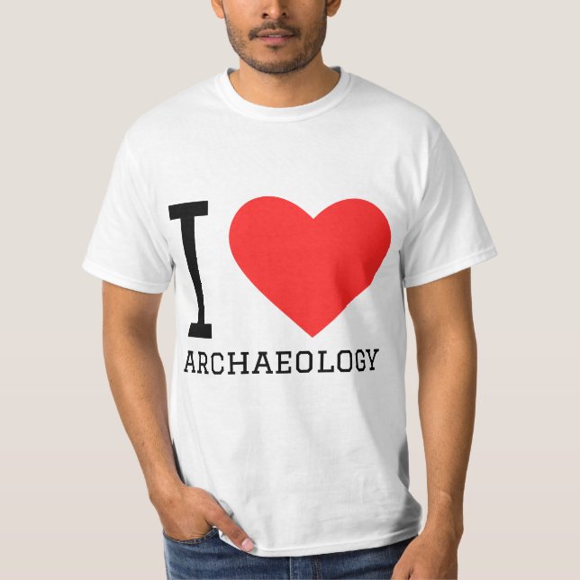 Ich liebe Archäologie  T-Shirt (Vorderseite)