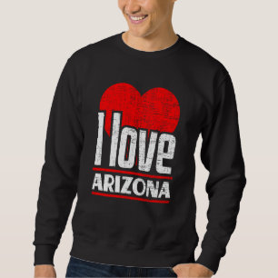 Ich liebe Arizona Bestes Heimatland Ich Herz Arizo Sweatshirt