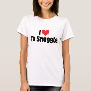 Ich Liebe auf Snugggle T - Shirt