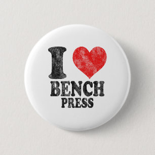 Ich liebe Bankdrücken Vintage Button