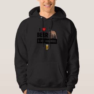 Ich Liebe Beer und mein belgischer Malinois Mama V Hoodie