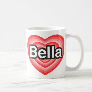 Ich Liebe Bella. Ich Liebe dir Bella. Herz Tasse