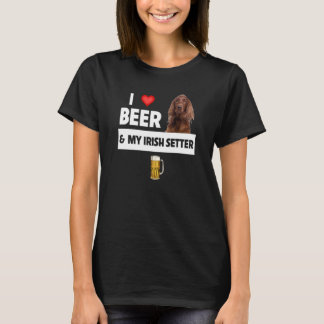 Ich liebe Bier und meinen irischen Setter Hund Mam T-Shirt