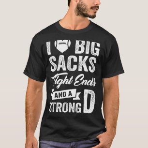 Ich Liebe Big Sacks und einen starken D Footb T-Shirt