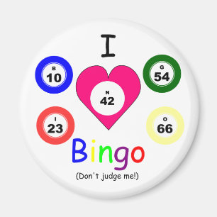 Ich Liebe Bingo, urteile nicht Magnet