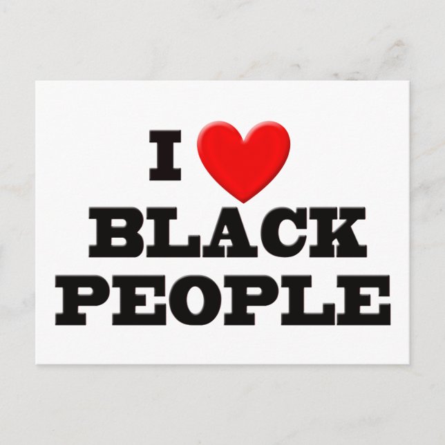 Ich Liebe Black People Postkarte (Vorderseite)